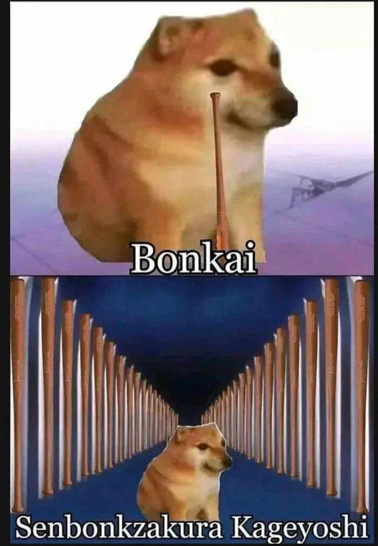 Dog in a meme format, with text "Bonkai" above and "Senbonzakura Kageyoshi" below, set against a surreal background.